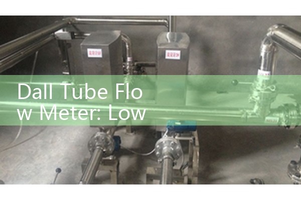 Dall Tube Flow Meter: Low Pressure Loss Differential Pressure Elements
